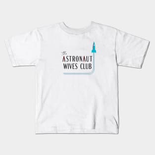 The Astronaut Wives Club Kids T-Shirt